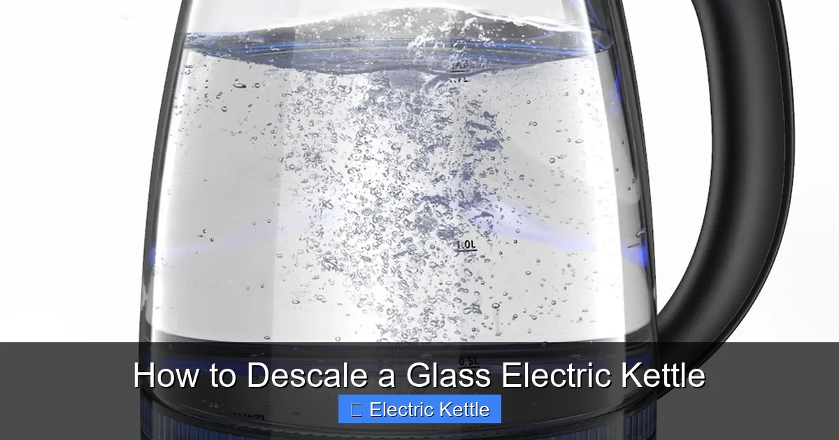 How to Descale a Glass Electric Kettle