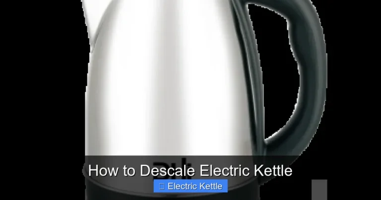How to Descale Electric Kettle