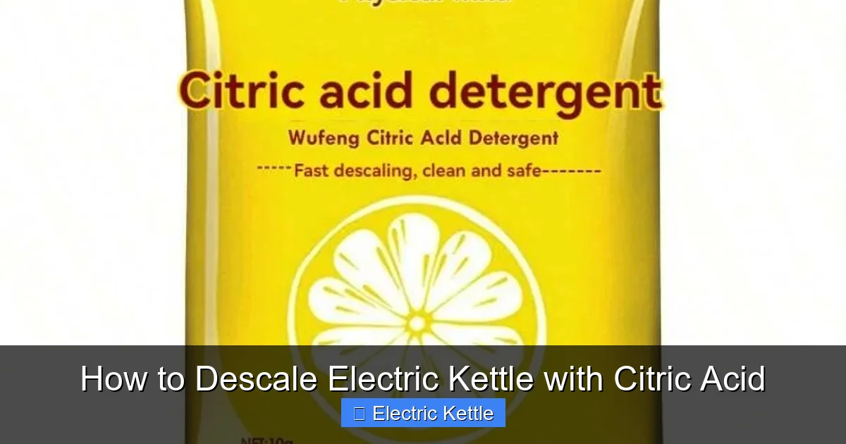 How to Descale Electric Kettle with Citric Acid