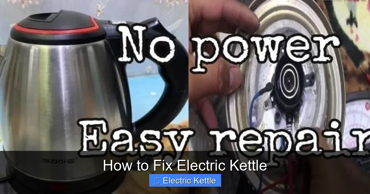 How to Fix Electric Kettle