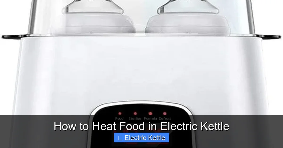 How to Heat Food in Electric Kettle