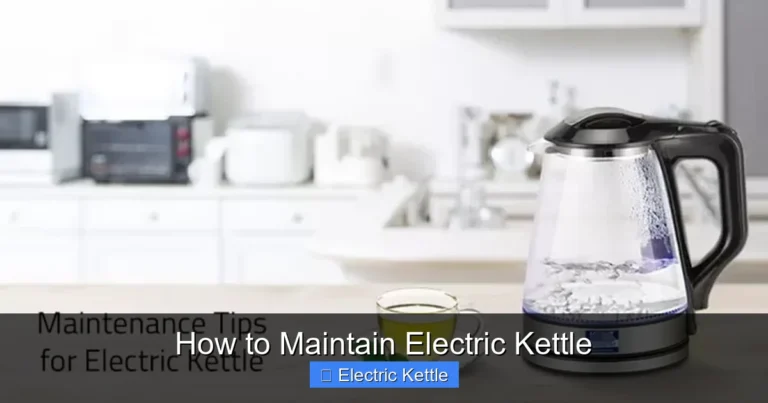 How to Maintain Electric Kettle