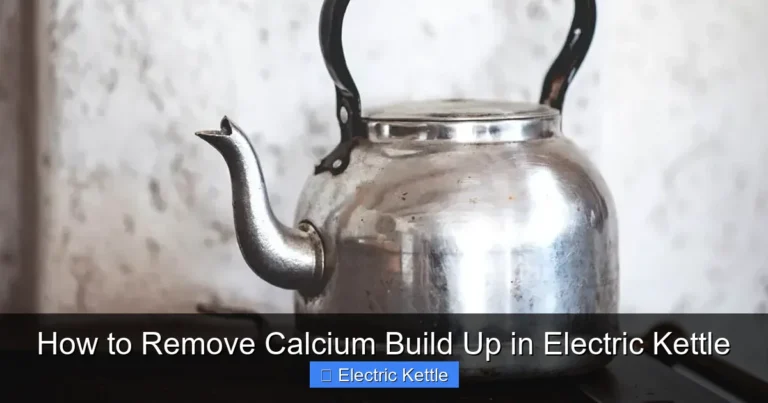 How to Remove Calcium Build Up in Electric Kettle
