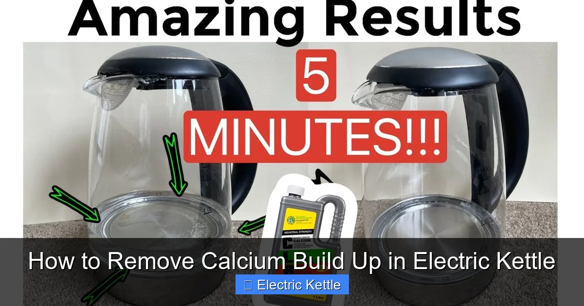 How to Remove Calcium Build Up in Electric Kettle