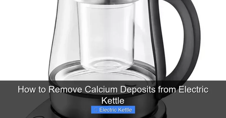 How to Remove Calcium Deposits from Electric Kettle