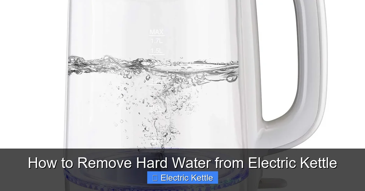 How to Remove Hard Water from Electric Kettle