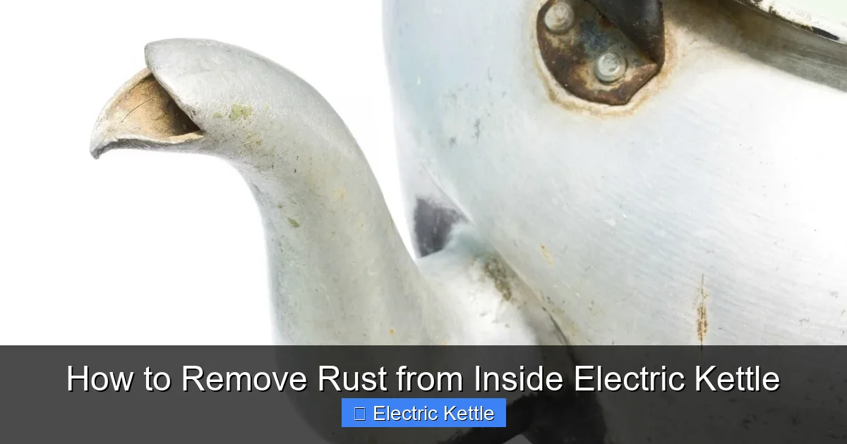 How to Remove Rust from Inside Electric Kettle