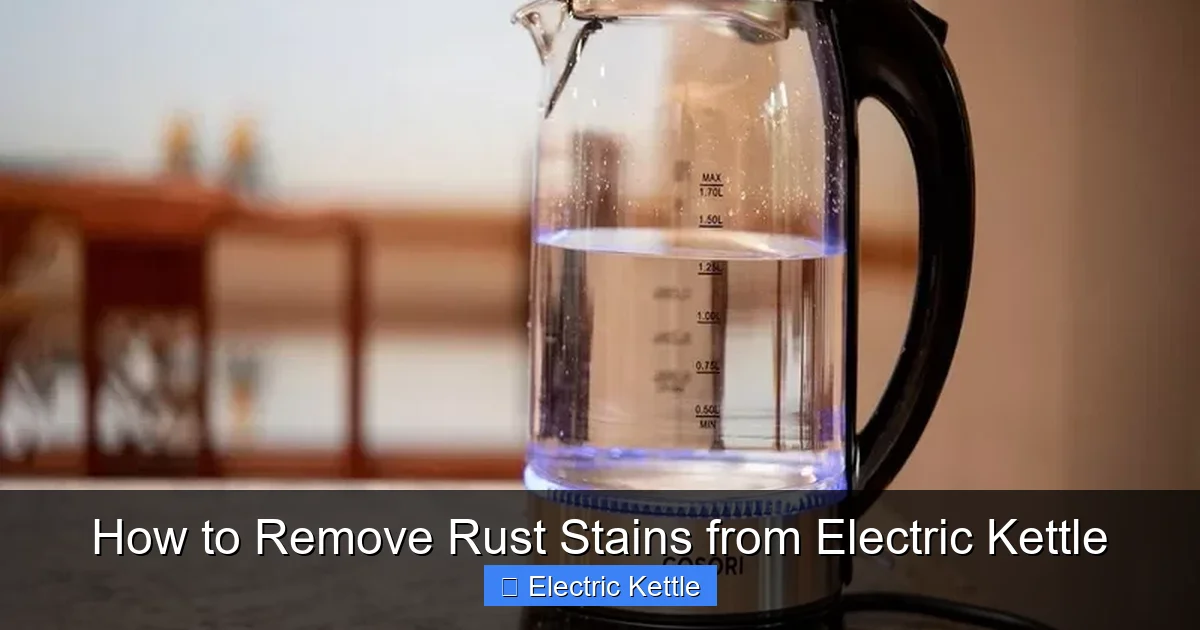 How to Remove Rust Stains from Electric Kettle