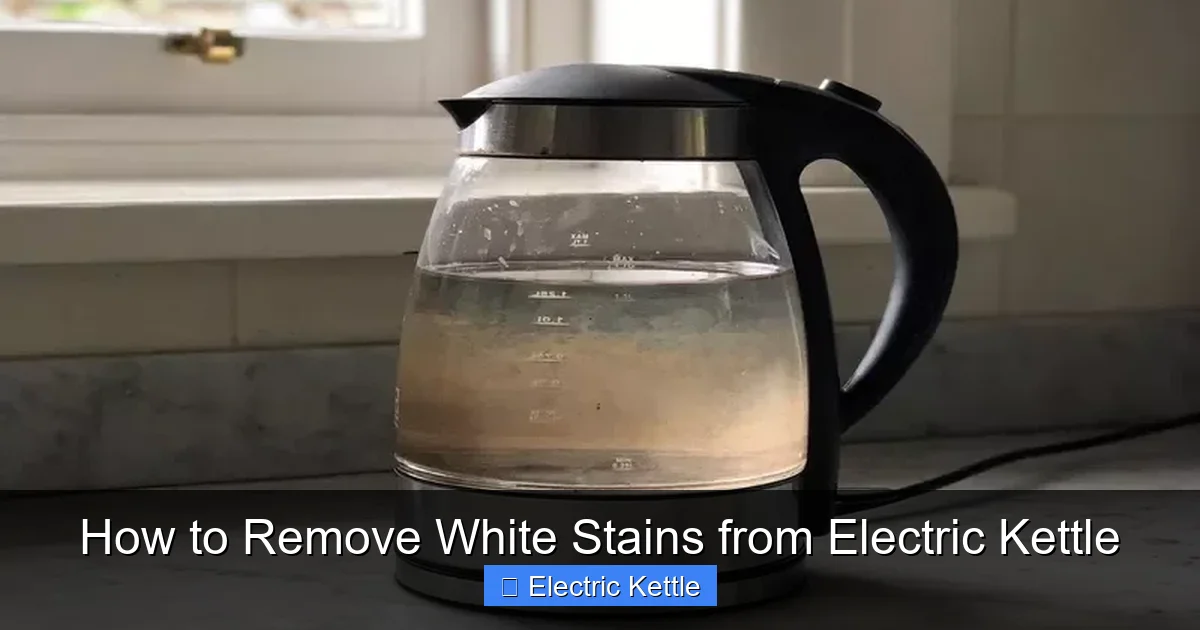 How to Remove White Stains from Electric Kettle