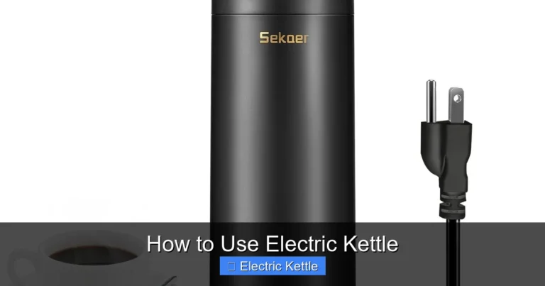 How to Use Electric Kettle