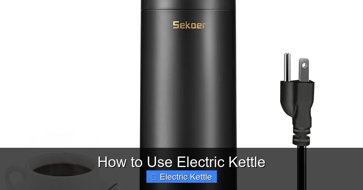 How to Use Electric Kettle