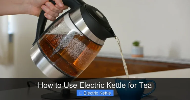 How to Use Electric Kettle for Tea