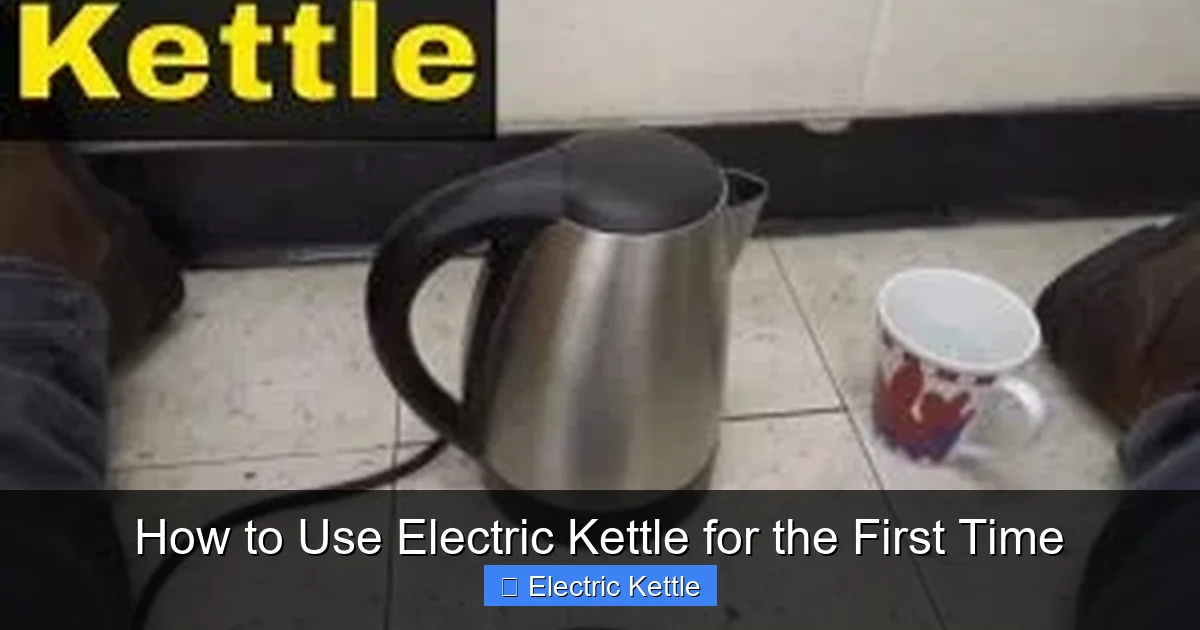 How to Use Electric Kettle for the First Time