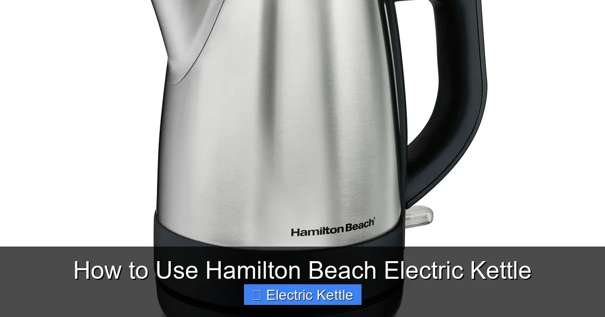 How to Use Hamilton Beach Electric Kettle