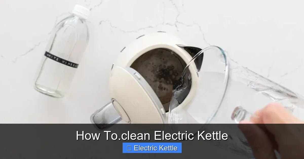 How To.clean Electric Kettle