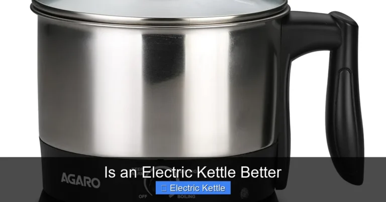Is an Electric Kettle Better