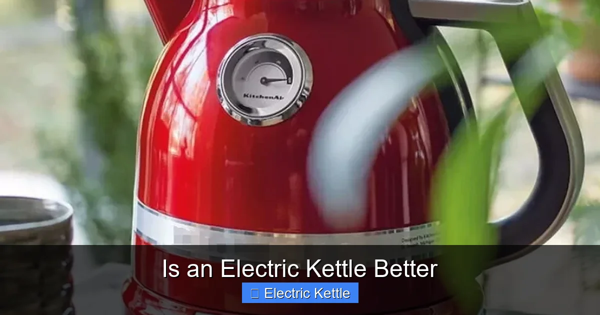 Is an Electric Kettle Better