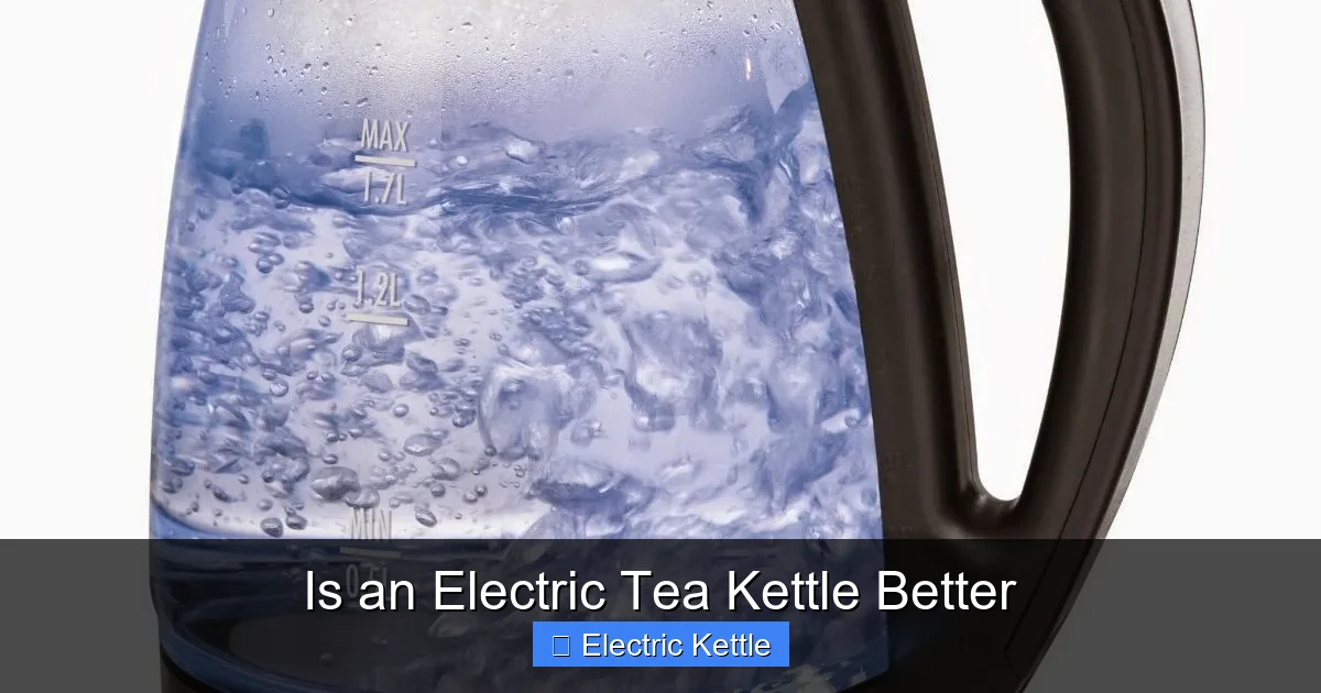 Is an Electric Tea Kettle Better