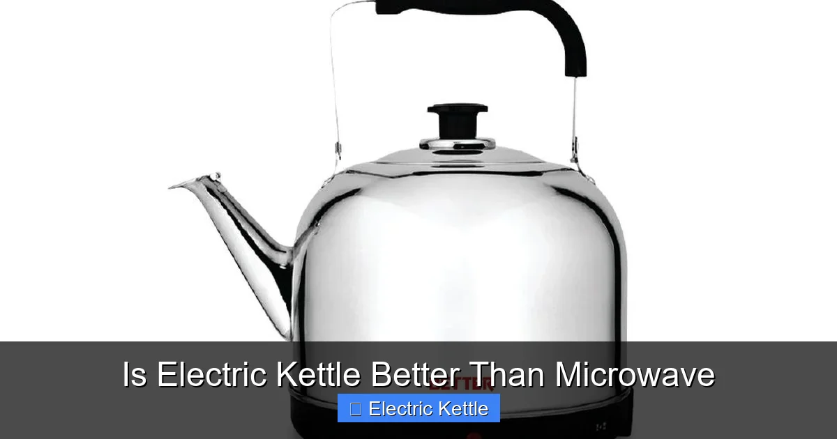 Is Electric Kettle Better Than Microwave