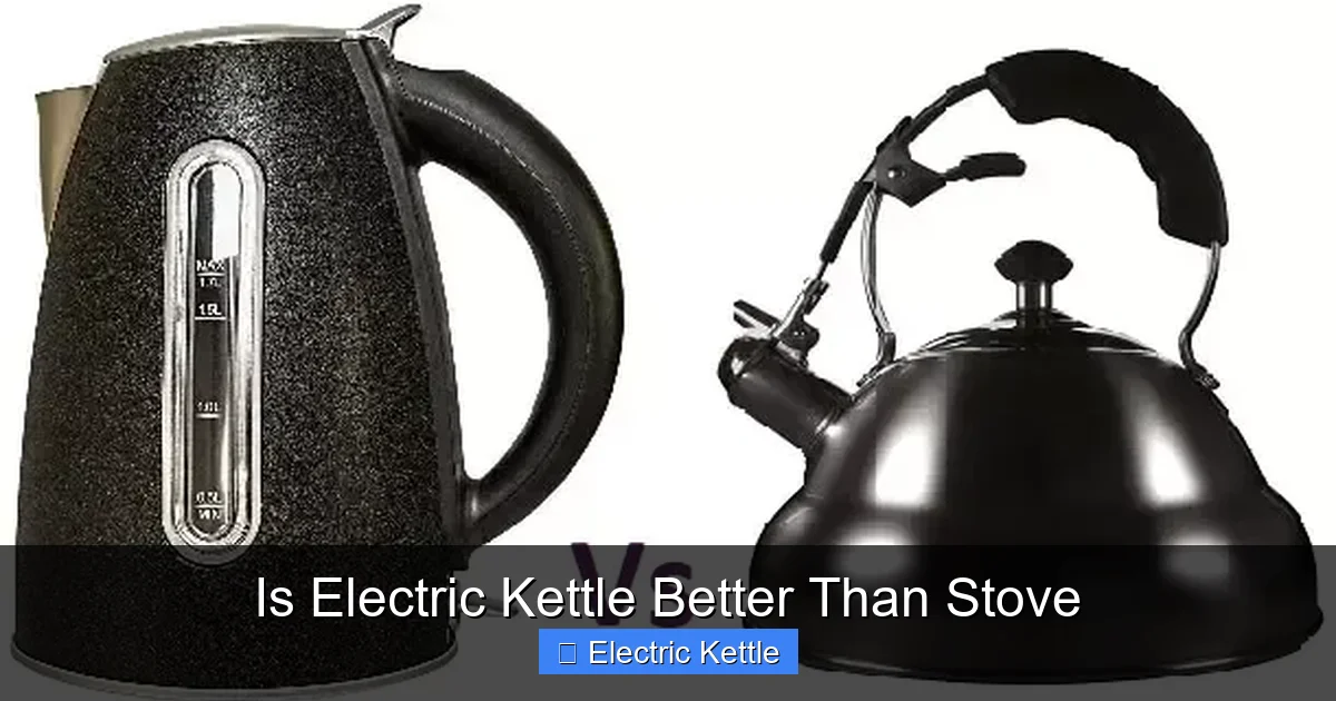 Is Electric Kettle Better Than Stove