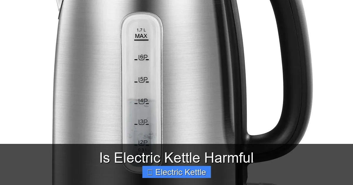 Is Electric Kettle Harmful