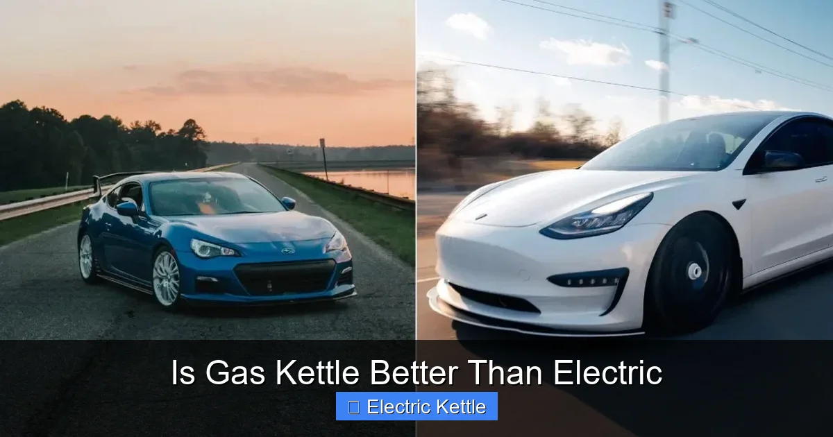 Is Gas Kettle Better Than Electric