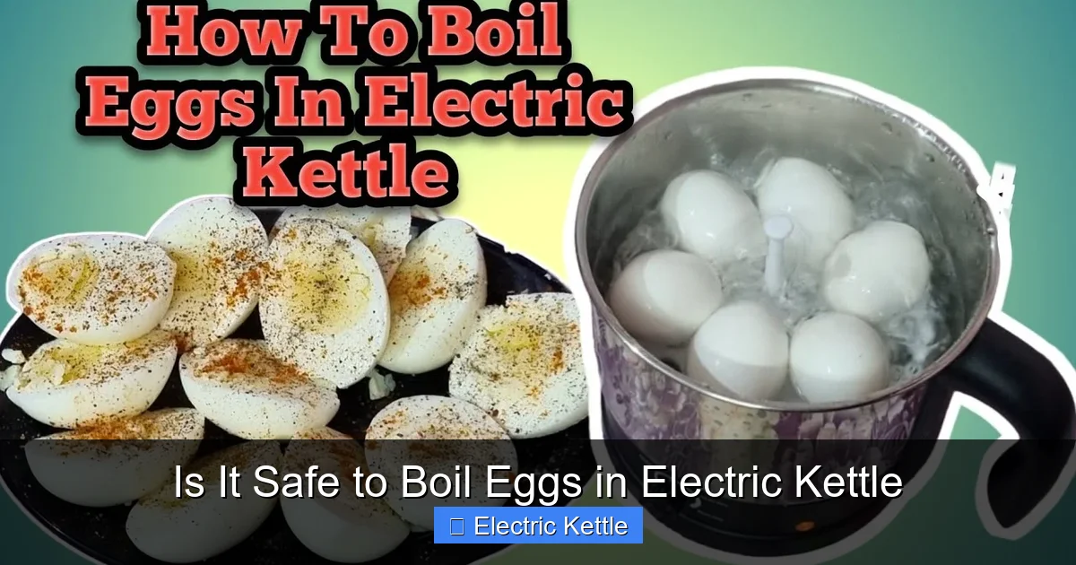 Is It Safe to Boil Eggs in Electric Kettle