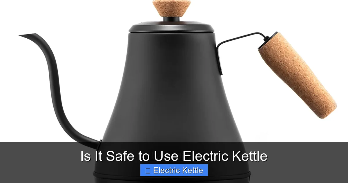 Is It Safe to Use Electric Kettle