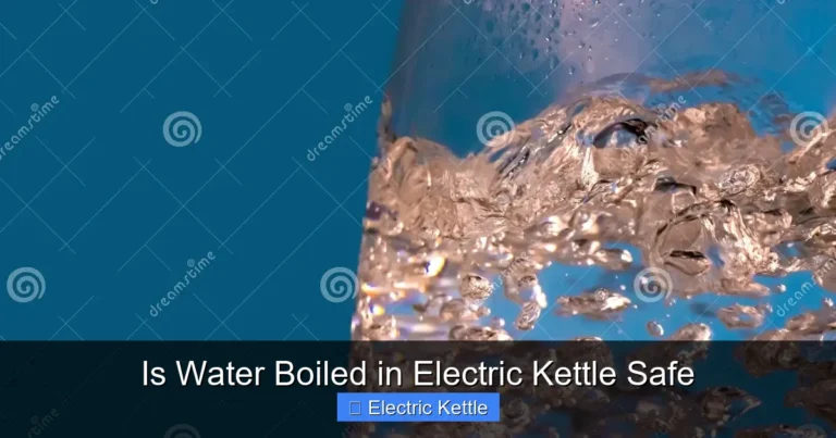 Is Water Boiled in Electric Kettle Safe