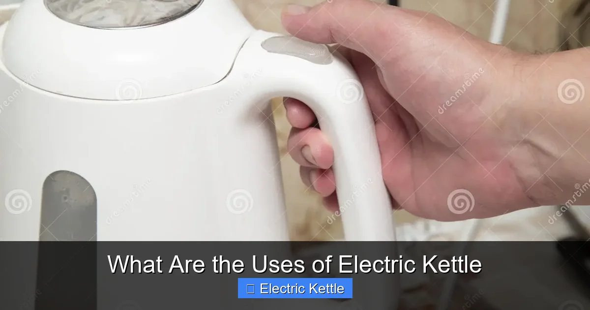 What Are the Uses of Electric Kettle