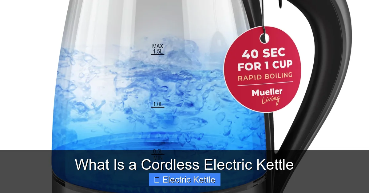 What Is a Cordless Electric Kettle