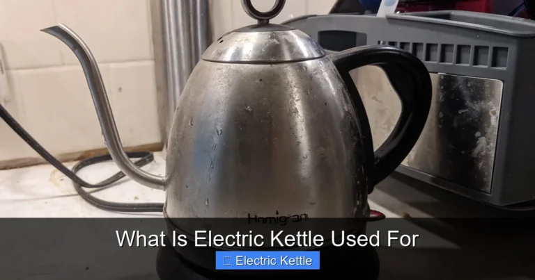 What Is Electric Kettle Used For