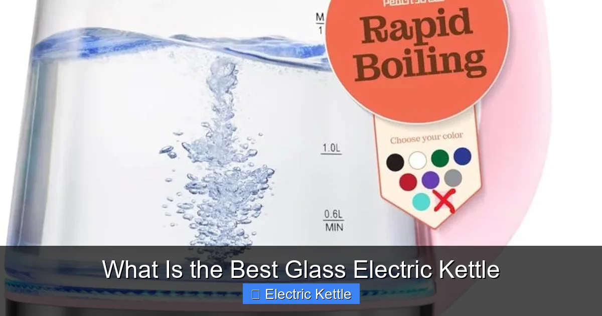 What Is the Best Glass Electric Kettle