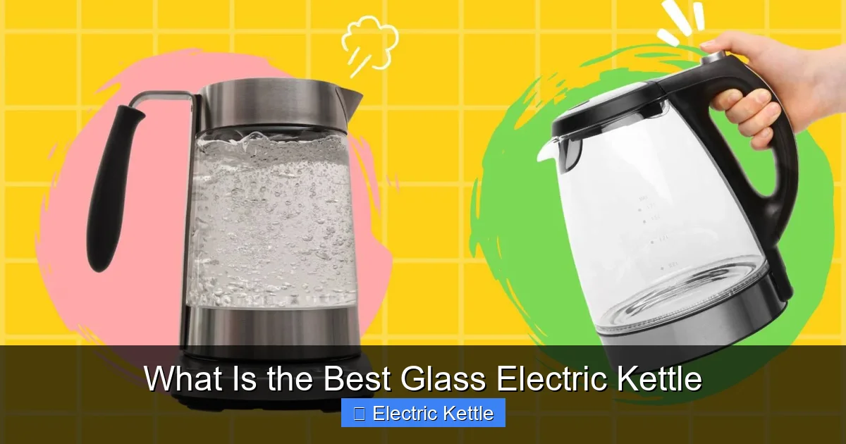What Is the Best Glass Electric Kettle