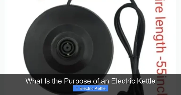 What Is the Purpose of an Electric Kettle