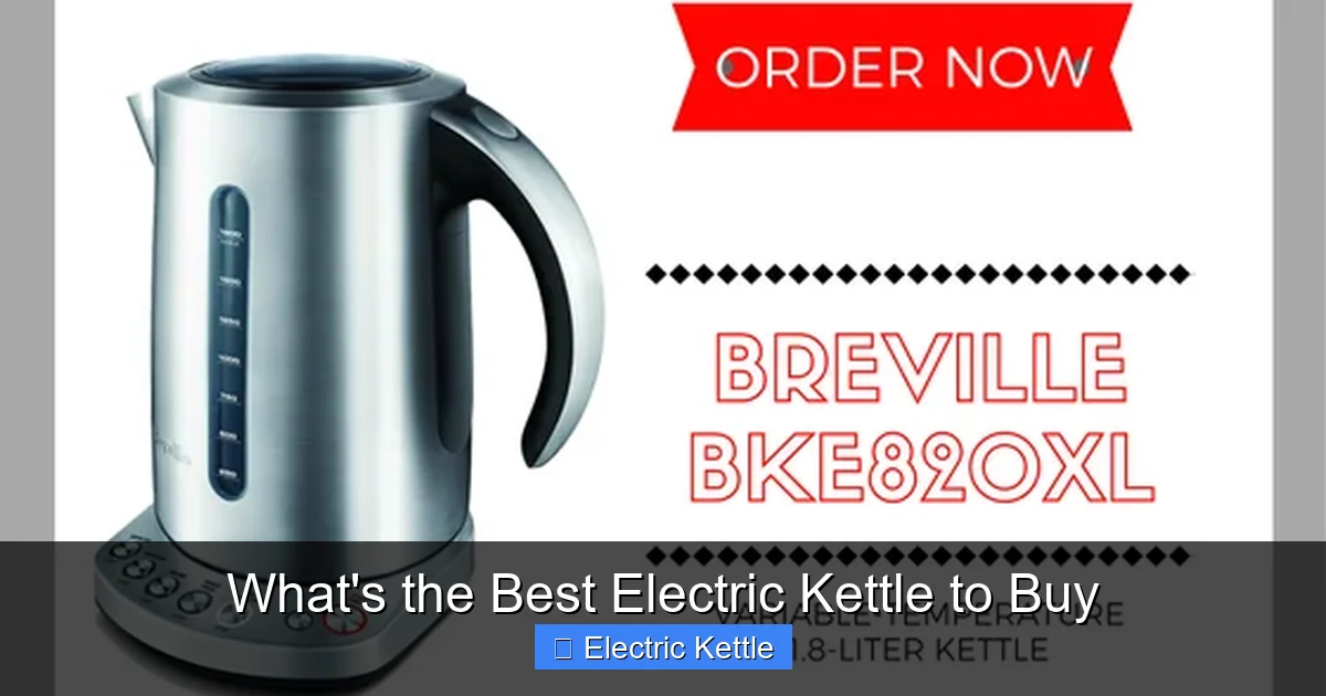 What's the Best Electric Kettle to Buy