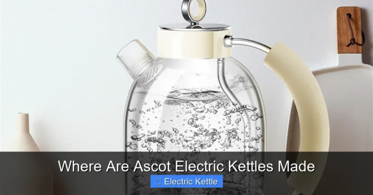 Where Are Ascot Electric Kettles Made