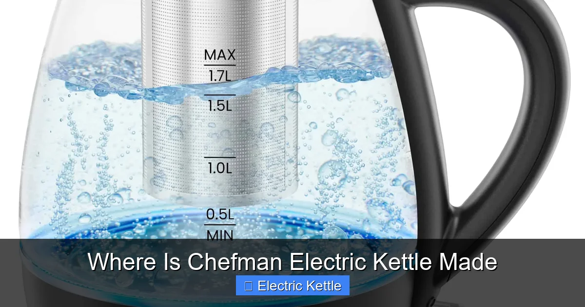 Where Is Chefman Electric Kettle Made