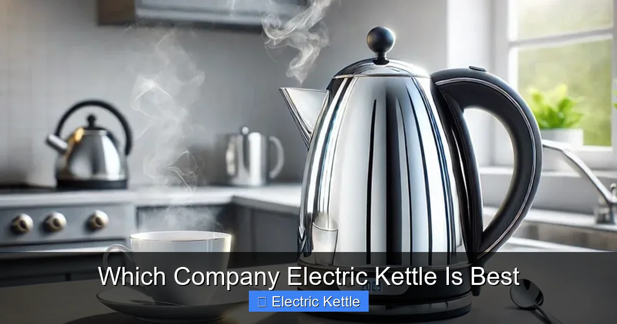 Which Company Electric Kettle Is Best