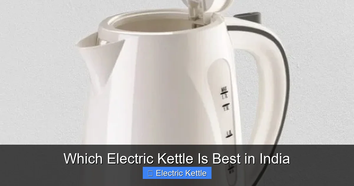 Which Electric Kettle Is Best in India