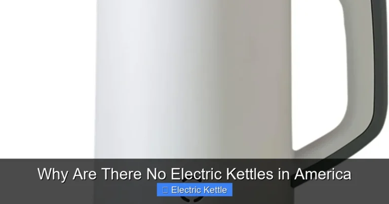 Why Are There No Electric Kettles in America