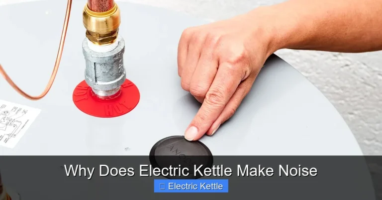 Why Does Electric Kettle Make Noise