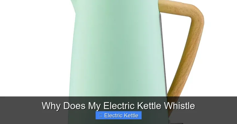 Why Does My Electric Kettle Whistle