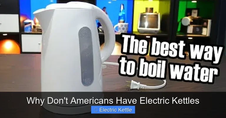 Why Don't Americans Have Electric Kettles