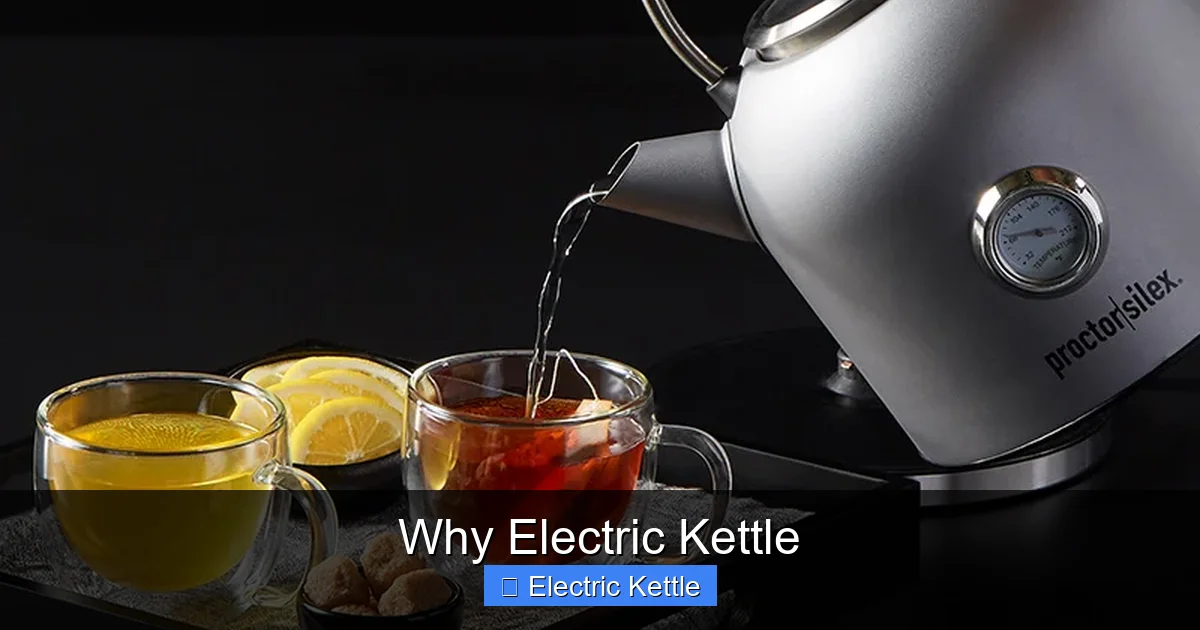 Why Electric Kettle