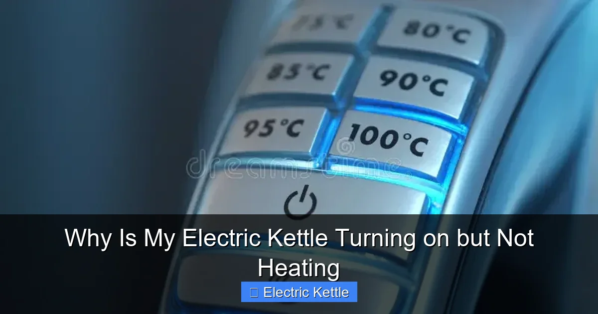 Why Is My Electric Kettle Turning on but Not Heating
