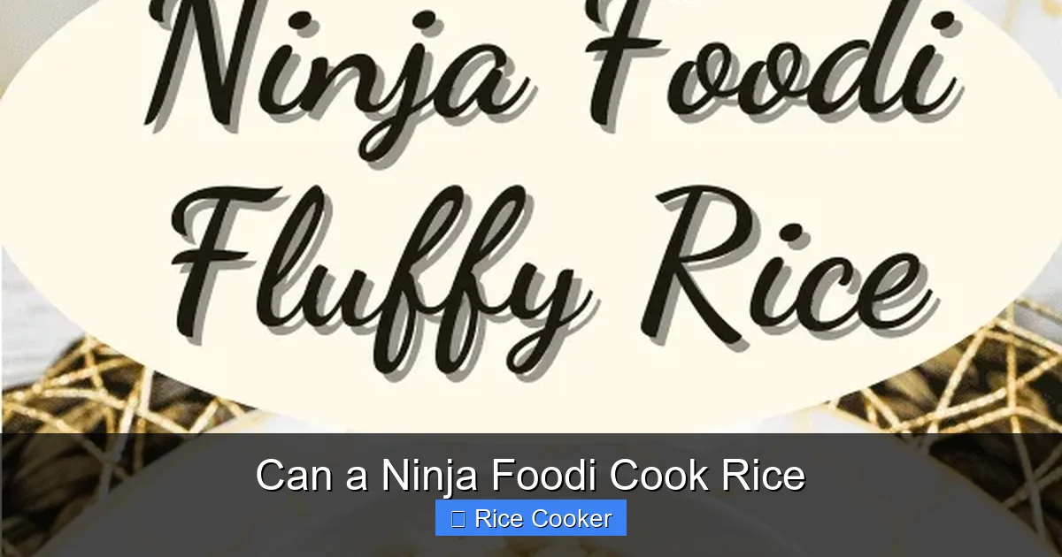 Can a Ninja Foodi Cook Rice