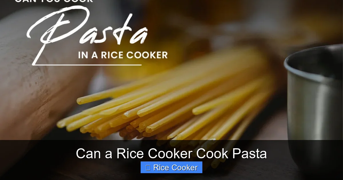 Can a Rice Cooker Cook Pasta