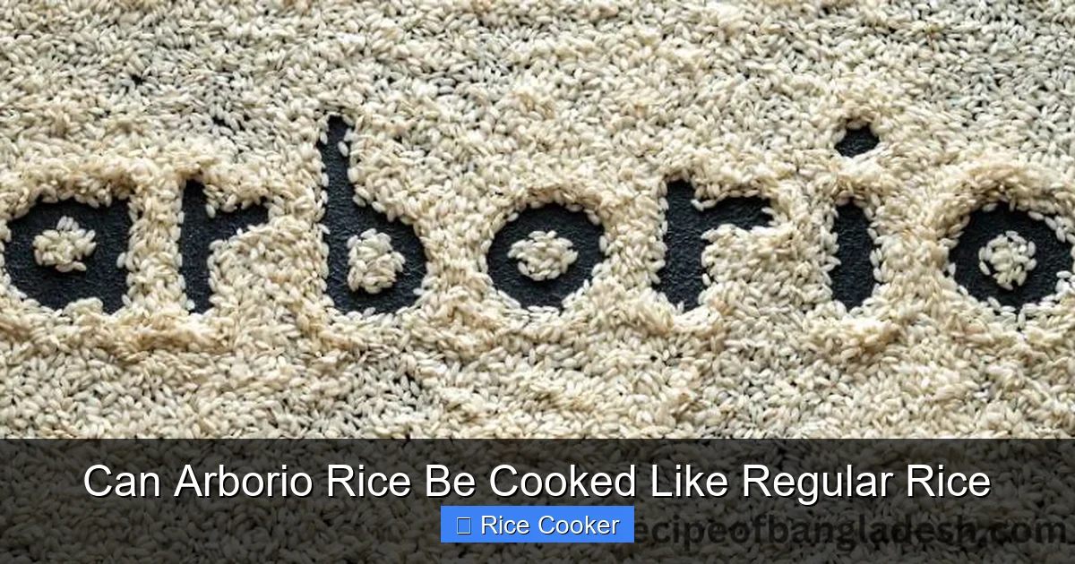 Can Arborio Rice Be Cooked Like Regular Rice