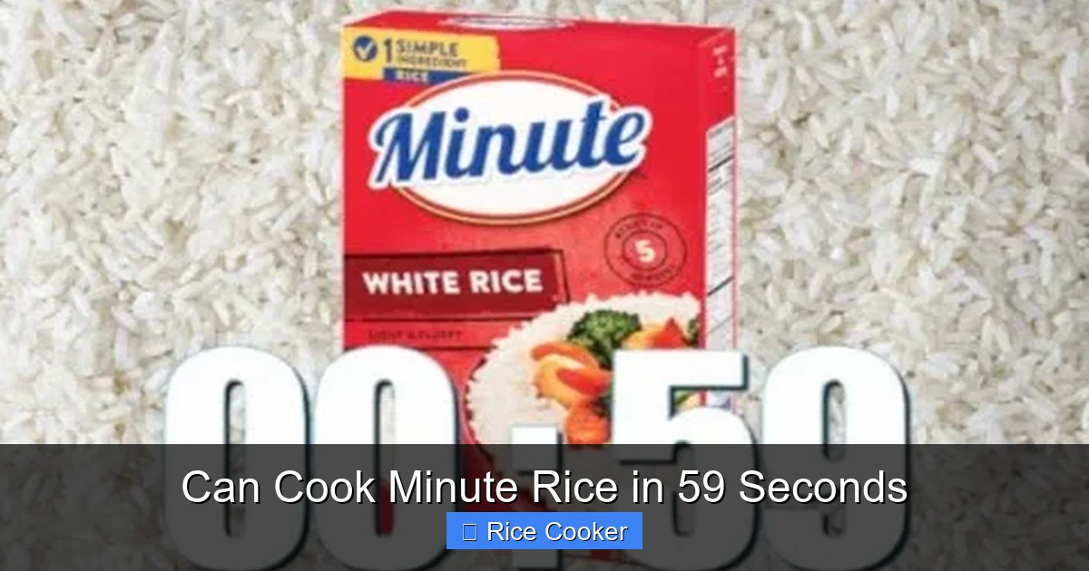 Can Cook Minute Rice in 59 Seconds